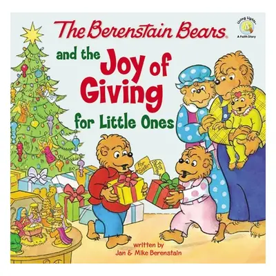 "The Berenstain Bears and the Joy of Giving for Little Ones: The True Meaning of Christmas" - ""