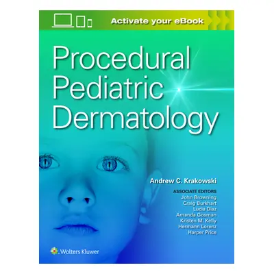 "Procedural Pediatric Dermatology" - "" ("Krakowski Andrew C.")(Paperback)