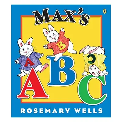 "Max's ABC" - "" ("Wells Rosemary")(Paperback)