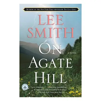 "On Agate Hill" - "" ("Smith Lee")(Paperback)