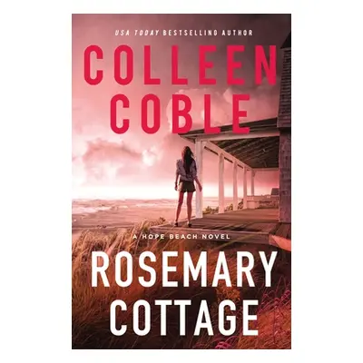 "Rosemary Cottage" - "" ("Coble Colleen")(Paperback)