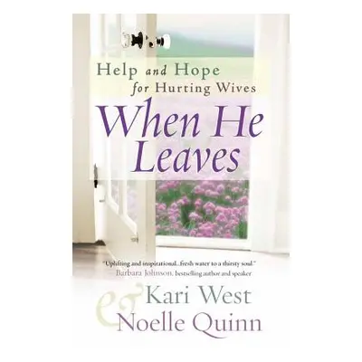 "When He Leaves" - "" ("West Kari")(Paperback)