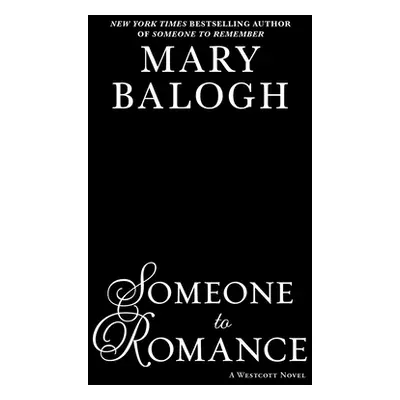 "Someone to Romance" - "" ("Balogh Mary")(Mass Market Paperbound)