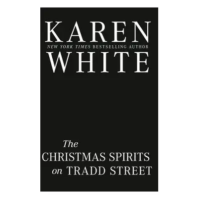 "Christmas Spirits On Tradd Street" - "" ("White Karen")(Pevná vazba)