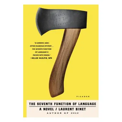 "The Seventh Function of Language" - "" ("Binet Laurent")(Paperback)