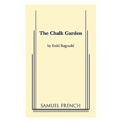 "The Chalk Garden" - "" ("Bagnold Enid")(Paperback)