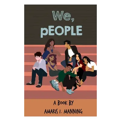 "We, People" - "" ("Manning Amaris I.")(Paperback)