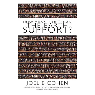 "How Many People Can the Earth Support" - "" ("Cohen Joel E.")(Paperback)