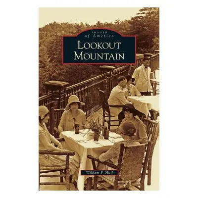 "Lookout Mountain" - "" ("Hull William F.")(Pevná vazba)