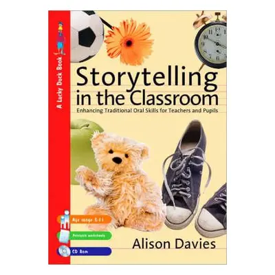 "Storytelling in the Classroom: Enhancing Traditional Oral Skills for Teachers and Pupils" - "" 