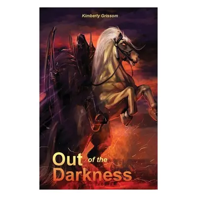 "Out of the Darkness" - "" ("Grissom Kimberly")(Paperback)