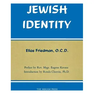 "Jewish Identity" - "" ("Friedman O. C. D. Elias")(Paperback)