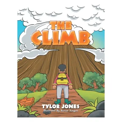 "The Climb" - "" ("Jones Tylor")(Paperback)