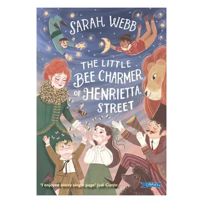 "The Little Bee Charmer of Henrietta Street" - "" ("Webb Sarah")(Paperback)