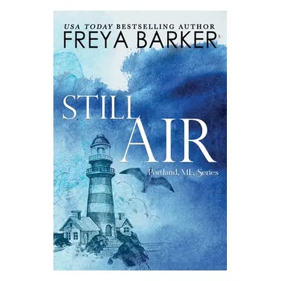 "Still Air" - "" ("Barker Freya")(Paperback)