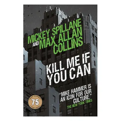 "Kill Me If You Can" - "" ("Collins Max Allan")(Pevná vazba)