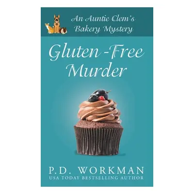 "Gluten-Free Murder" - "" ("Workman P. D.")(Pevná vazba)