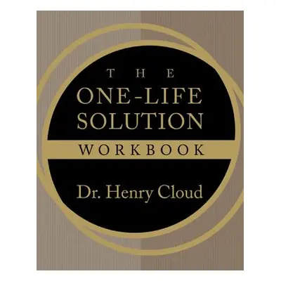 "The One-Life Solution Workbook" - "" ("Cloud Henry")(Paperback)