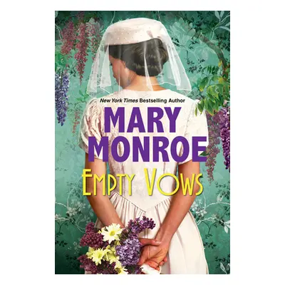 "Empty Vows: A Riveting Depression Era Historical Novel" - "" ("Monroe Mary")(Paperback)