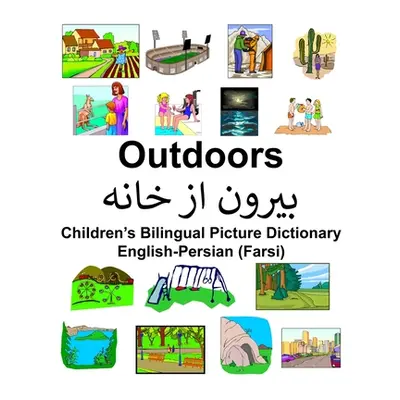 "English-Persian (Farsi) Outdoors Children's Bilingual Picture Dictionary" - "" ("Carlson Richar