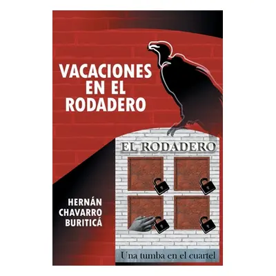 "Vacaciones en El Rodadero" - "" ("Chavarro Buritic Hernn")(Paperback)