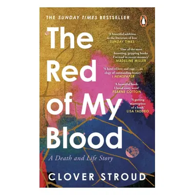 "Red of my Blood" - "A Death and Life Story" ("Stroud Clover")(Paperback / softback)