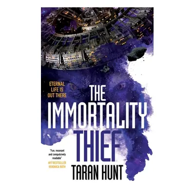 "Immortality Thief" - "" ("Hunt Taran")(Paperback)