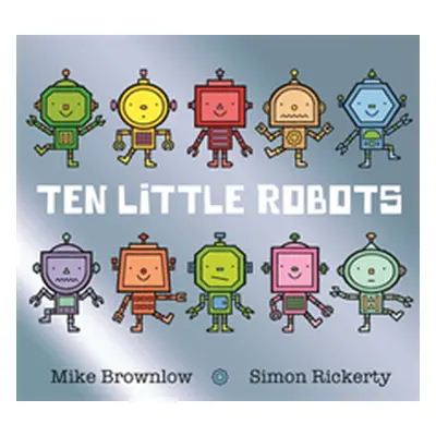 "Ten Little Robots" - "" ("Brownlow Mike")(Paperback / softback)