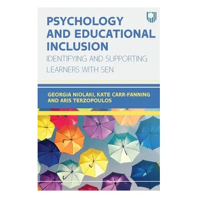 "Psychology and Educational Inclusion: Indentifying and Supporting Learners with SEN" - "" ("Nio