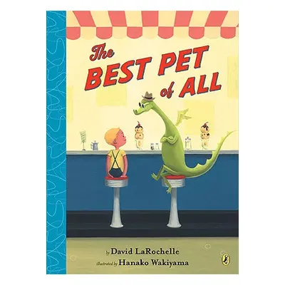 "The Best Pet of All" - "" ("Larochelle David")(Paperback)