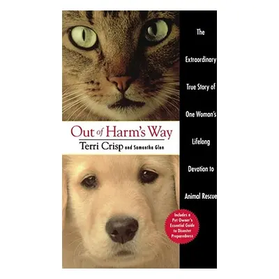 "Out of Harm's Way" - "" ("Crisp Terri")(Paperback)