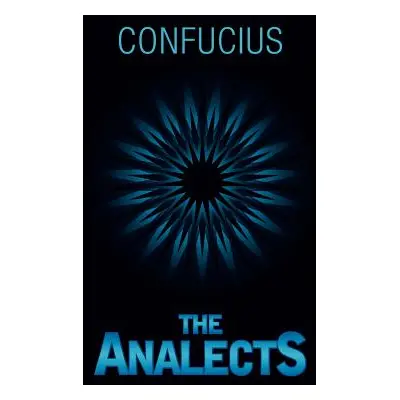 "The Analects" - "" ("Confucius")(Pevná vazba)