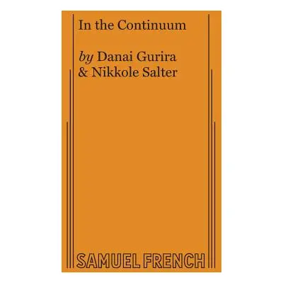 "In the Continuum" - "" ("Gurira Danai")(Paperback)