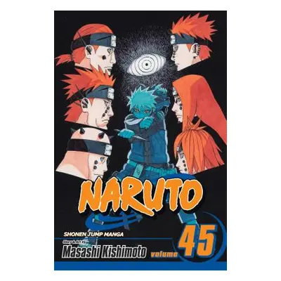 "Naruto, Vol. 45, 45" - "" ("Kishimoto Masashi")(Paperback)