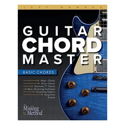 "Left-Handed Guitar Chord Master 1: Master Basic Chords" - "" ("Triola Christian J.")(Paperback)