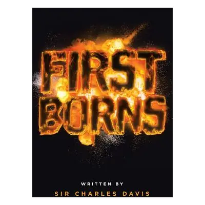 "Firstborns" - "" ("Davis Charles")(Paperback)