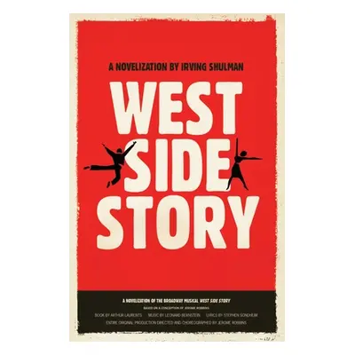 "West Side Story" - "" ("Shulman Irving")(Paperback)