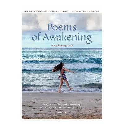 "Poems of Awakening" - "" ("Small Betsy")(Paperback)