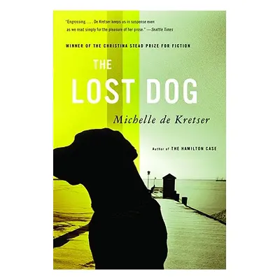 "The Lost Dog" - "" ("de Kretser Michelle")(Paperback)