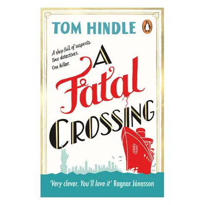 "A Fatal Crossing" - "" ("Hindle Tom")(Paperback)