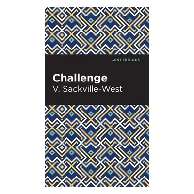 "Challenge" - "" ("Sackville-West V.")(Pevná vazba)