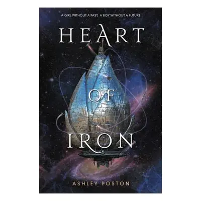 "Heart of Iron" - "" ("Poston Ashley")(Paperback)