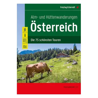 "Osterreich Alm- und Huttenwanderungen 75 T f&b" - "" ("")(Paperback / softback)