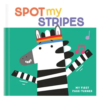 "Spot My Stripes" - "" ("")(Board book)