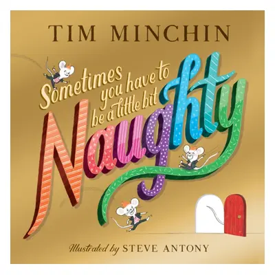 "Sometimes You Have To Be a Little Bit Naughty" - "" ("Minchin Tim")(Paperback / softback)