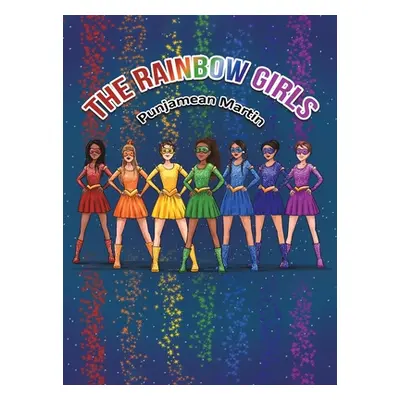 "The Rainbow Girls" - "" ("Martin Punjamean")(Pevná vazba)