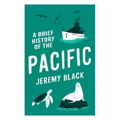 "A Brief History of the Pacific: The Great Ocean" - "" ("Black Jeremy")(Paperback)