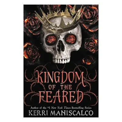 "Kingdom of the Feared" - "" ("Maniscalco Kerri")(Paperback)