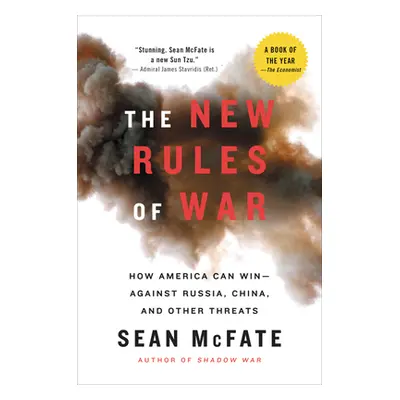 "The New Rules of War: How America Can Win--Against Russia, China, and Other Threats" - "" ("McF