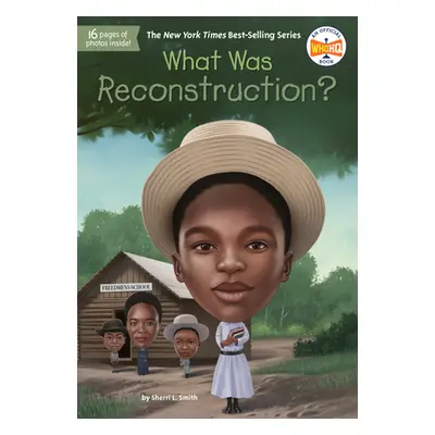 "What Was Reconstruction?" - "" ("Smith Sherri L.")(Paperback)